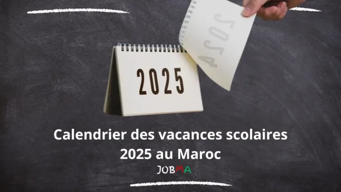 Calendrier des vacances scolaires 2025 au Maroc